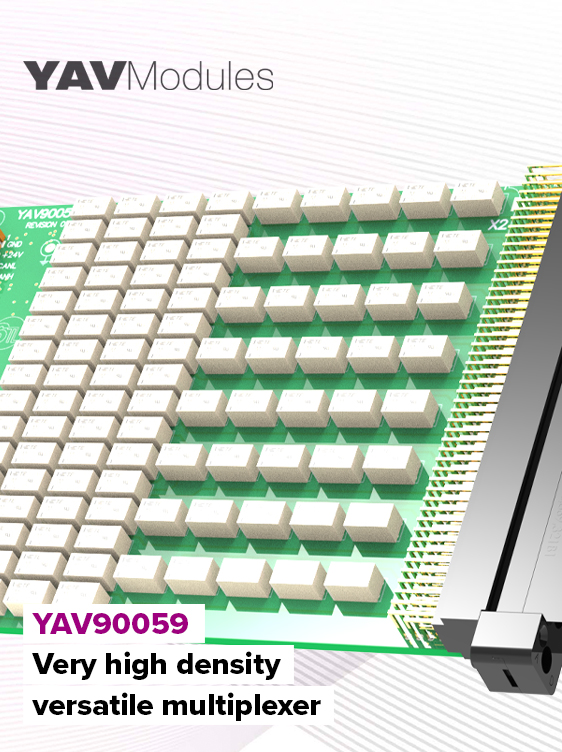 YAV90059 by 6TL is a very high-density, versatile multiplexer